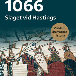 1066: Slaget vid Hastings