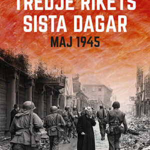 Tredje Rikets sista dagar