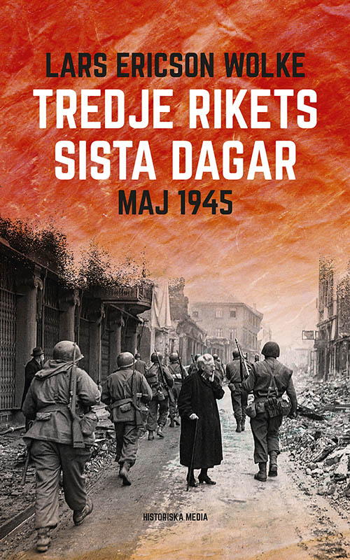Tredje Rikets sista dagar