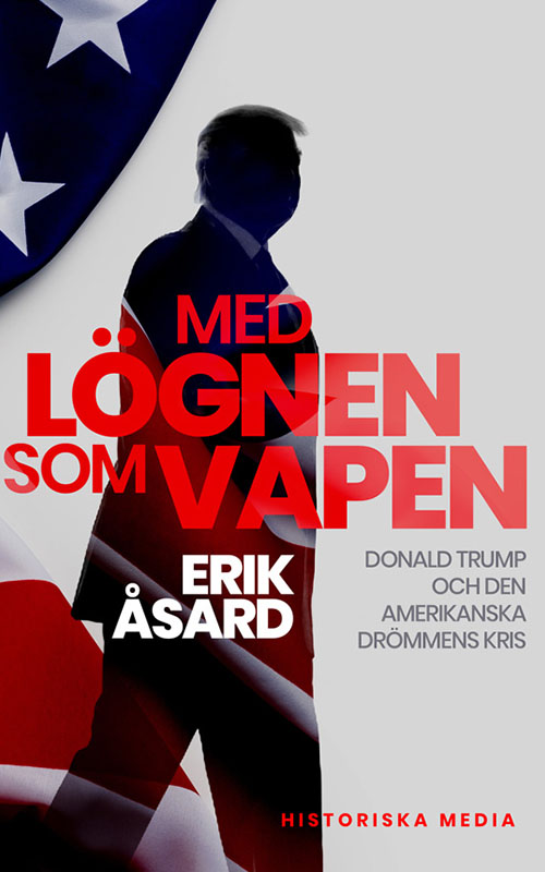 Med lögnen som vapen