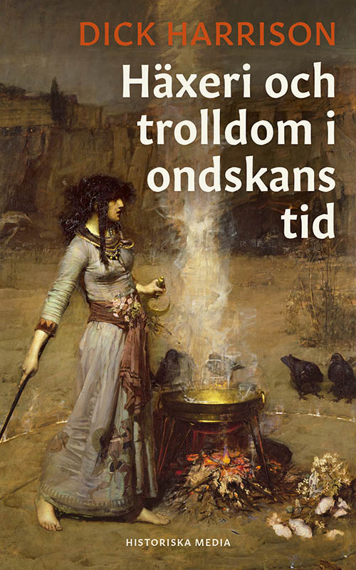 Häxeri och trolldom i ondskans tid