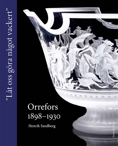 Orrefors 1898–1930