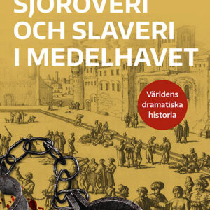 Sjöröveri och slaveri i Medelhavet